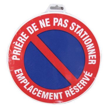 Disque Défense de stationner emplacement réservée - 300 mm