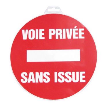 Disque Voie privée sans issue - rouge/blanc - 300 mm 