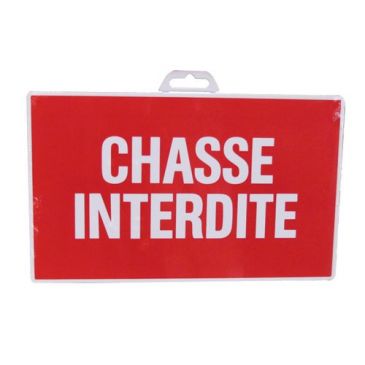 Plaque Chasse interdite - rouge/blanc - 330 x 200 mm 